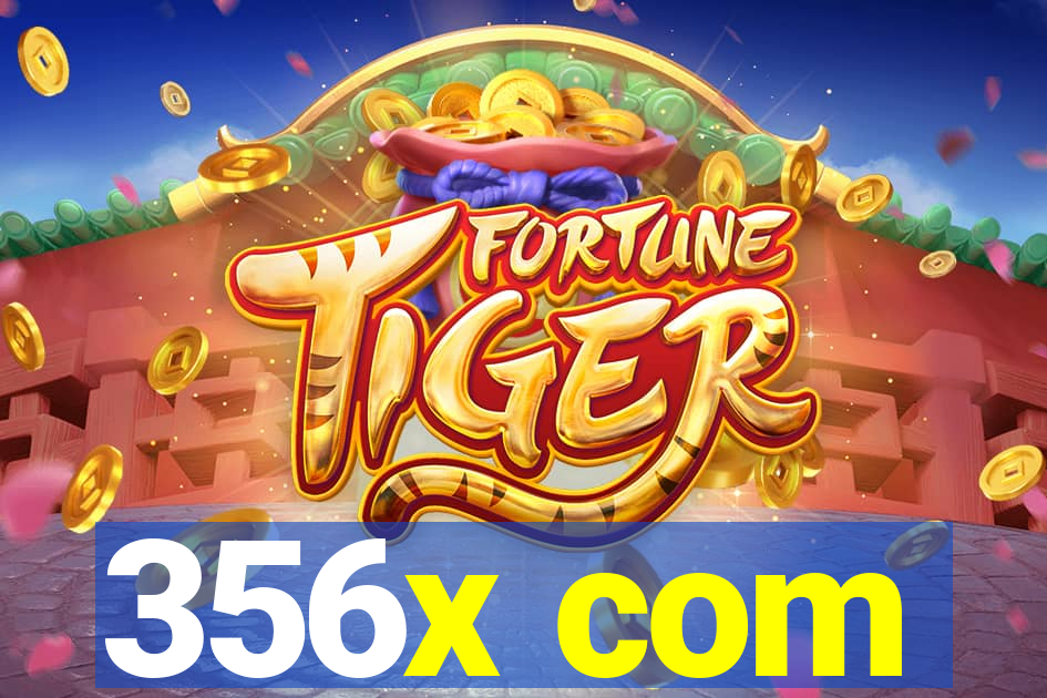 356x com